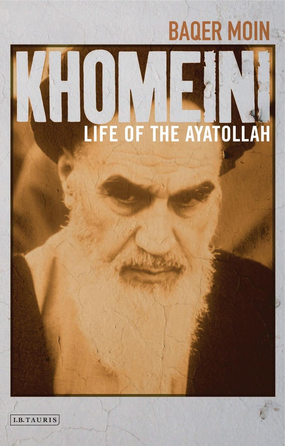 Cover: 9781845117900 | Khomeini | Life of the Ayatollah | Baqer Moin | Taschenbuch | Englisch