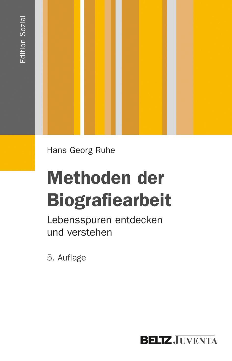 Cover: 9783779920847 | Methoden der Biografiearbeit | Lebensspuren entdecken und verstehen