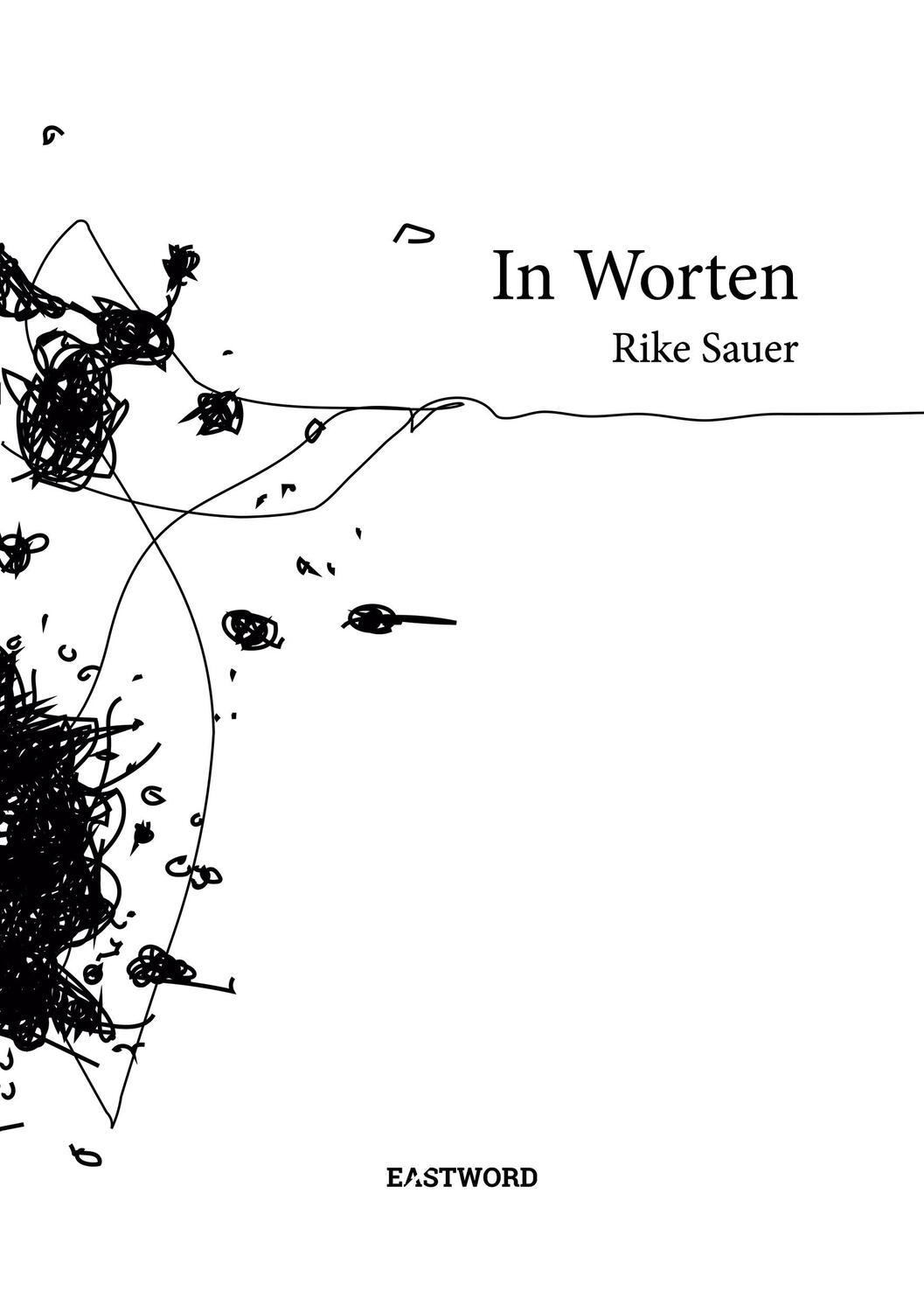 Cover: 9783948851002 | In Worten | Rike Sauer | Taschenbuch | Paperback | Deutsch | 2020