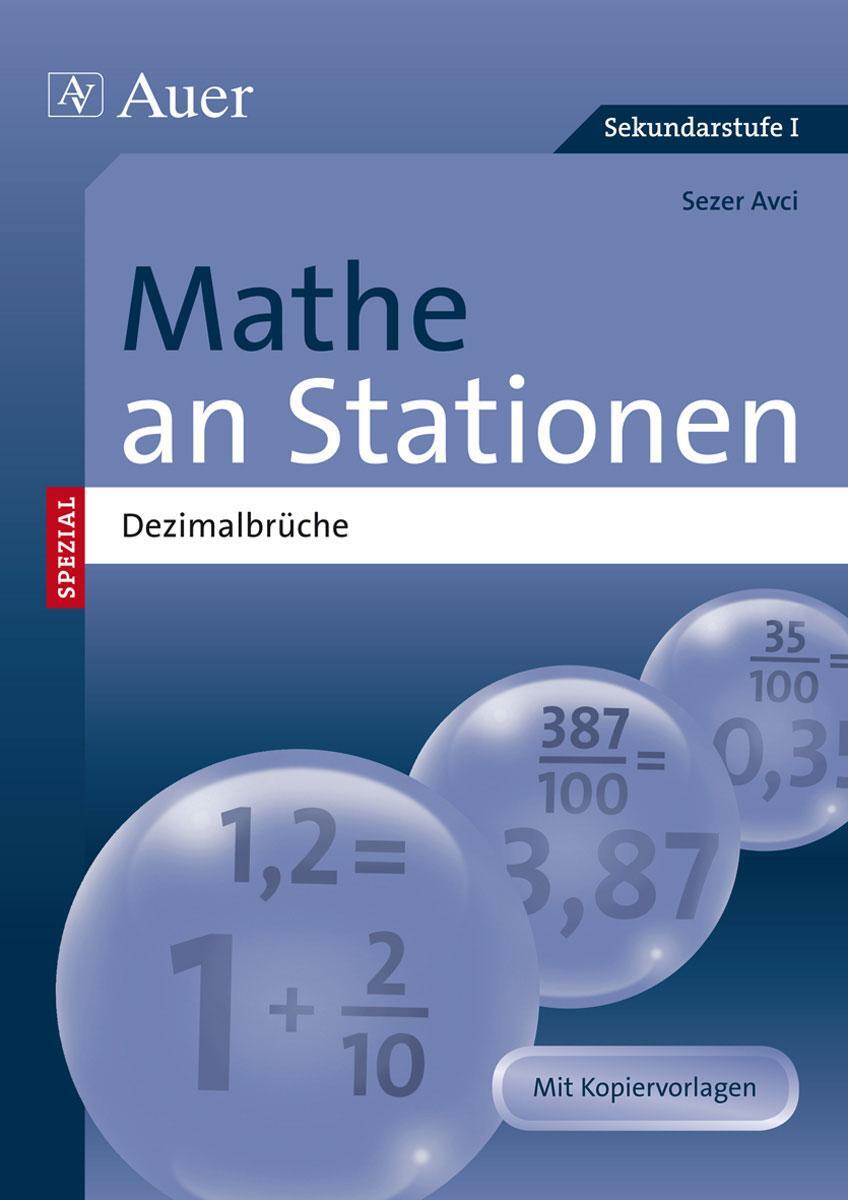 Cover: 9783403071327 | Mathe an Stationen SPEZIAL Dezimalbrüche | Sezer Avci | Broschüre