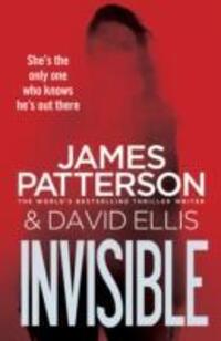 Cover: 9780099594529 | Invisible | James Patterson | Taschenbuch | Invisible Series | 2015