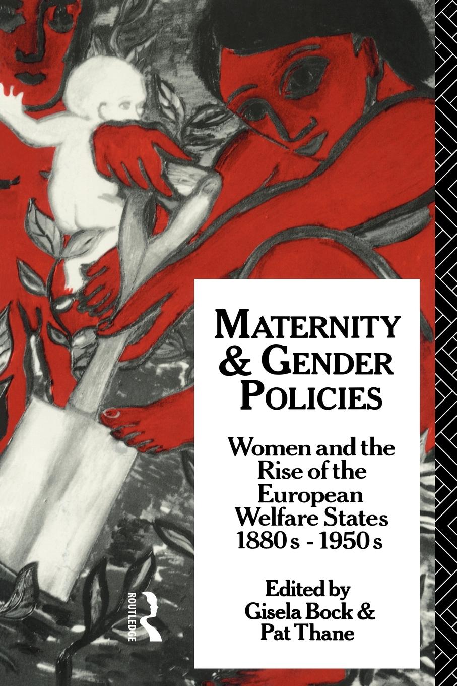 Cover: 9780415047746 | Maternity and Gender Policies | Gisela Bock (u. a.) | Taschenbuch