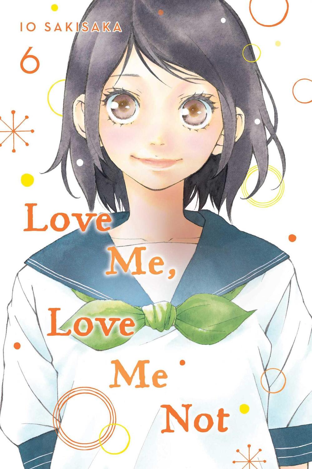 Cover: 9781974713141 | Love Me, Love Me Not, Vol. 6 | Io Sakisaka | Taschenbuch | Englisch