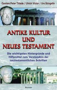 Cover: 9783765513244 | Antike Kultur und Neues Testament | Urs Stingelin (u. a.) | Buch