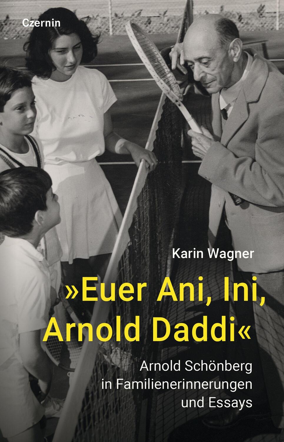 Cover: 9783707608342 | »Euer Ani, Ini, Arnold Daddi« | Karin Wagner | Buch | 352 S. | Deutsch