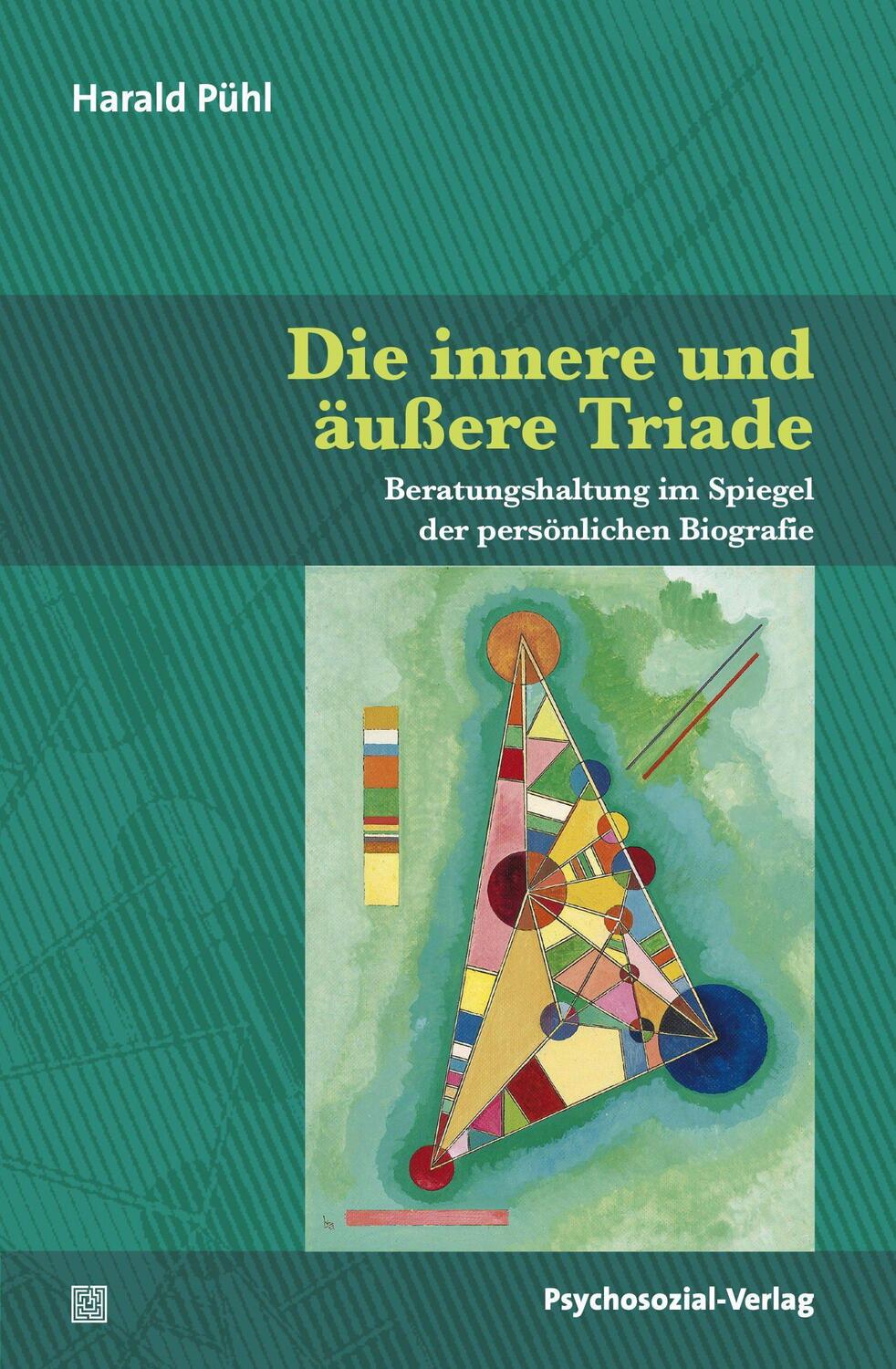 Cover: 9783837932102 | Die innere und äußere Triade | Harald Pühl | Taschenbuch | Deutsch