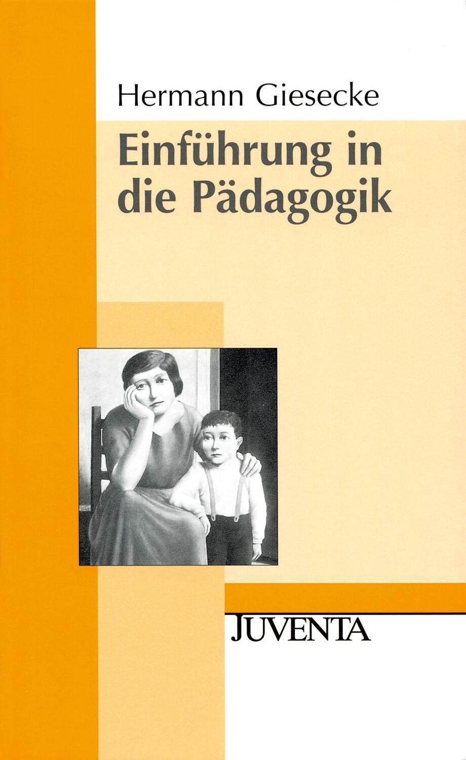 Cover: 9783779905950 | Einführung in die Pädagogik | Hermann Giesecke | Taschenbuch | Deutsch