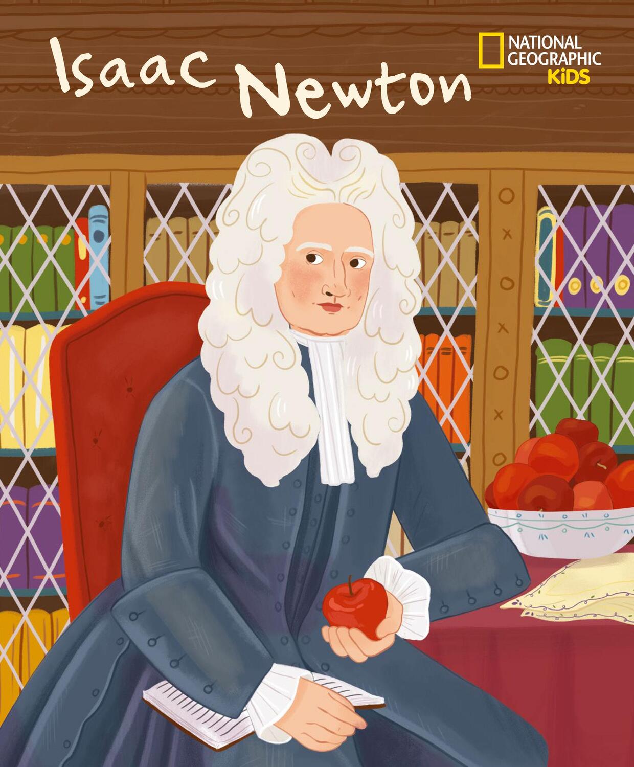 Cover: 9788863124880 | Total Genial! Isaac Newton | National Geographic Kids | Nick Ackland