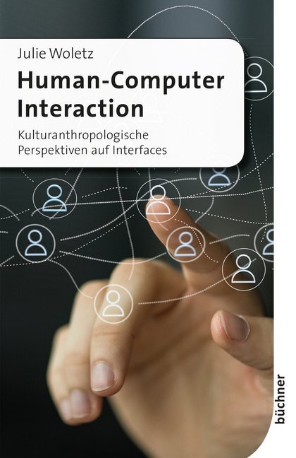 Cover: 9783941310759 | Human-Computer Interaction | Julie Woletz | Taschenbuch | 348 S.