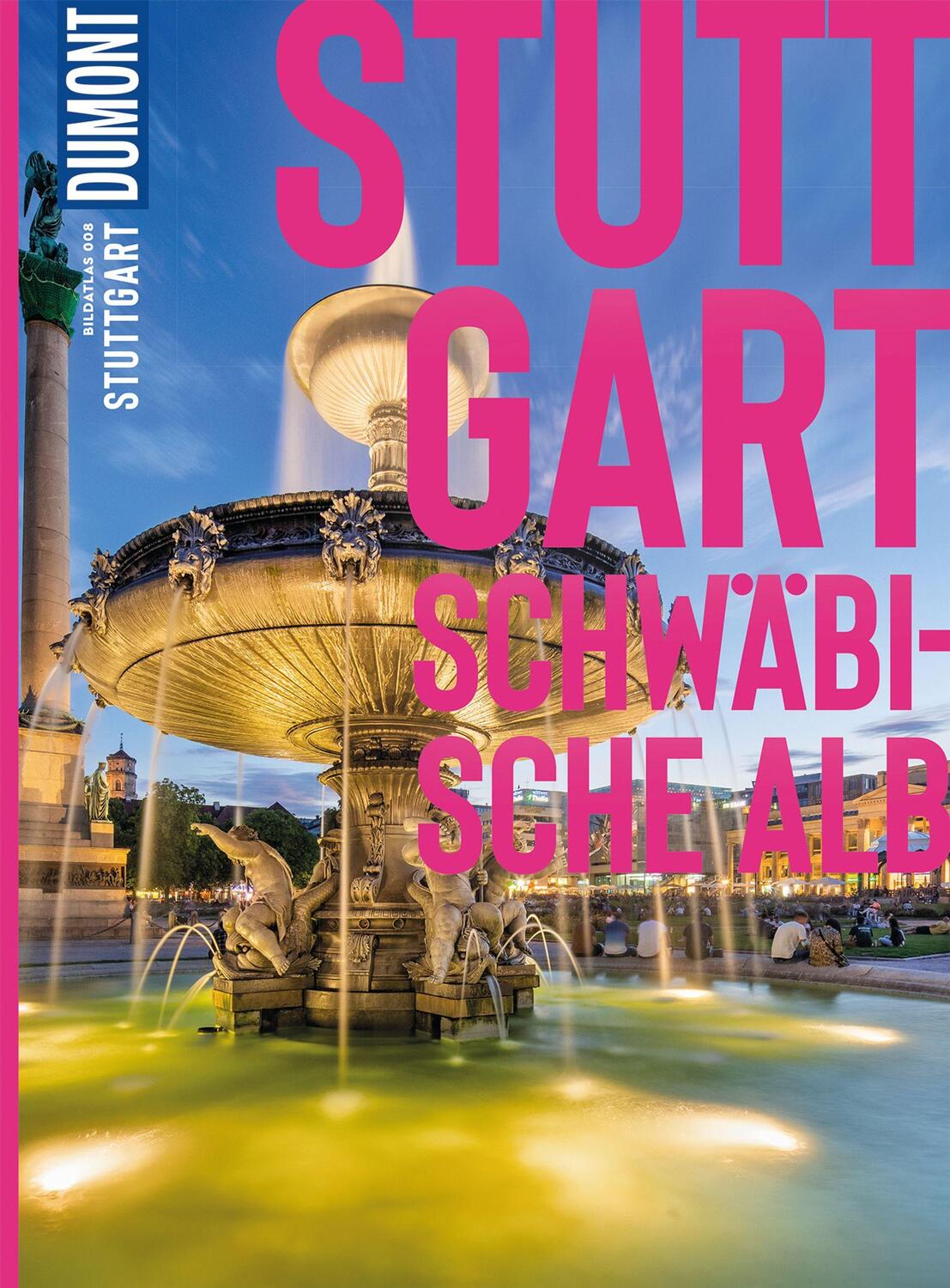 Cover: 9783616013091 | DuMont Bildatlas Stuttgart | Dina Stahn | Taschenbuch | 120 S. | 2022
