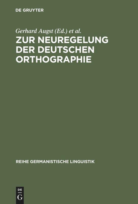 Cover: 9783484311794 | Zur Neuregelung der deutschen Orthographie | Begründung und Kritik