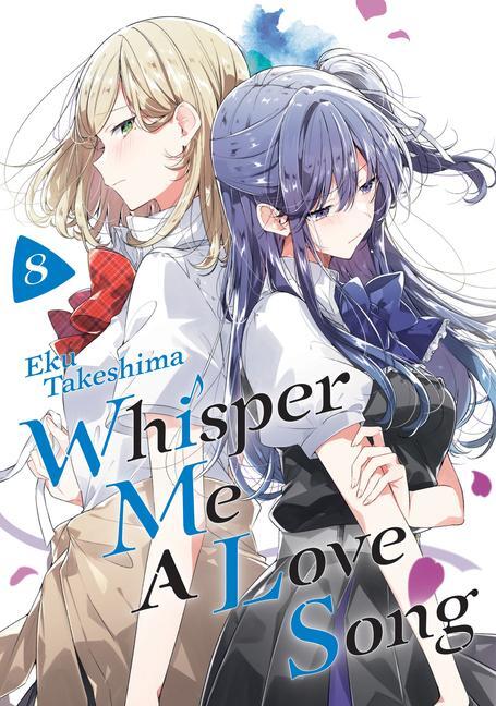 Cover: 9781646519170 | Whisper Me a Love Song 8 | Eku Takeshima | Taschenbuch | 2024