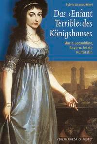 Cover: 9783791725031 | Das "Enfant Terrible" des Königshauses | Sylvia Krauss-Meyl | Buch