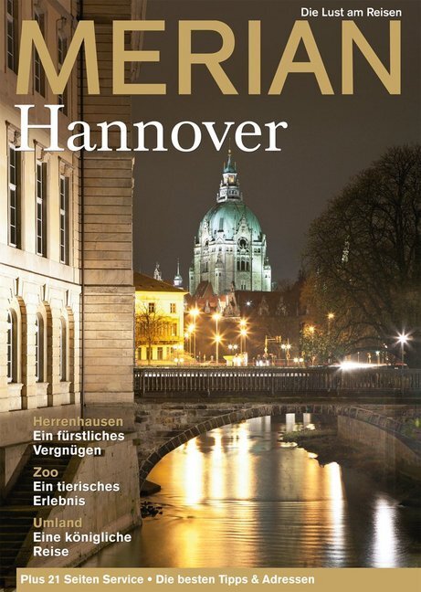 Cover: 9783834212115 | MERIAN Hannover | Die Lust am Reisen | Taschenbuch | 2012