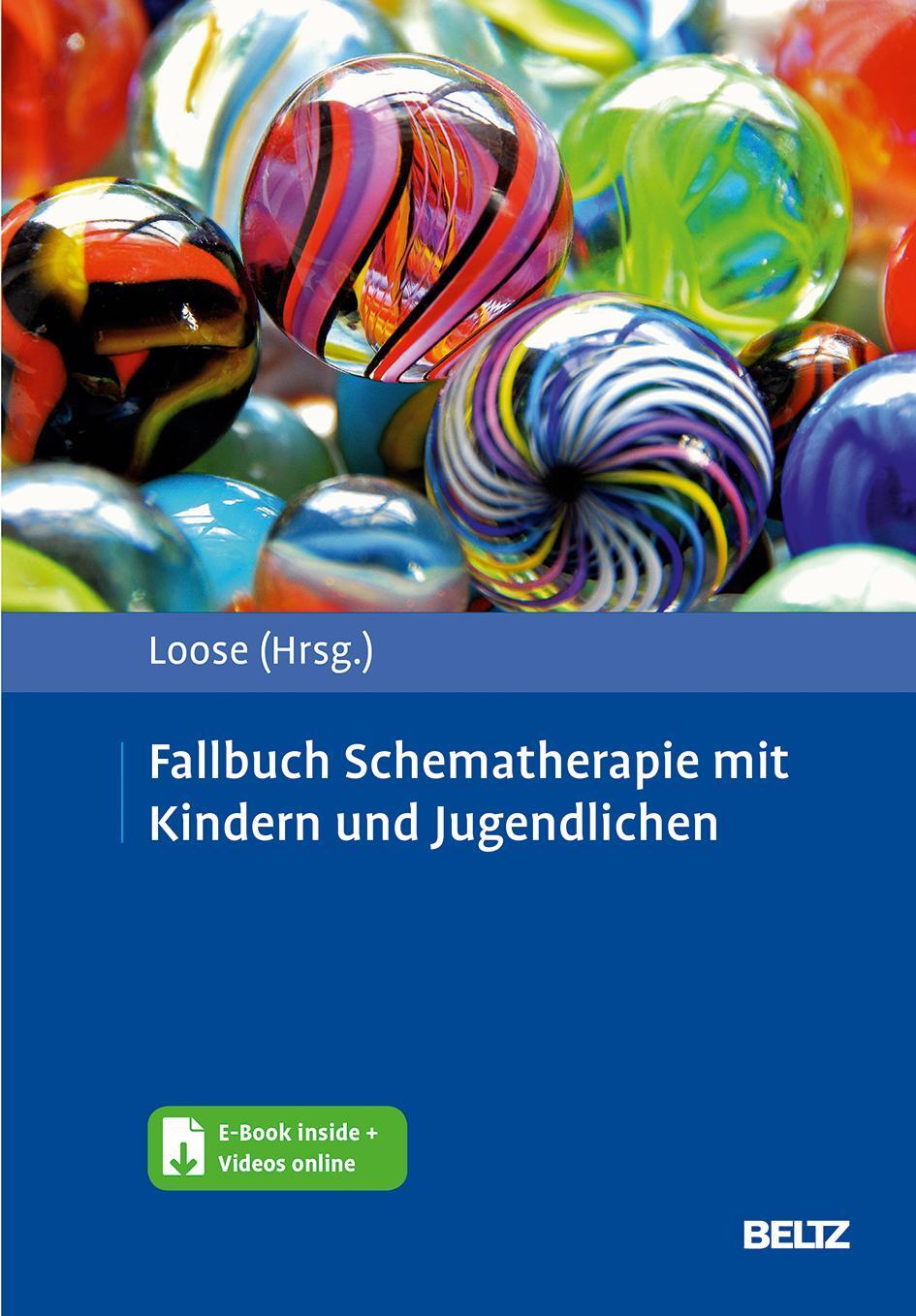 Cover: 9783621286954 | Fallbuch Schematherapie mit Kindern und Jugendlichen | Christof Loose