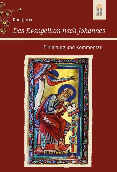 Cover: 9783864171093 | Das Evangelium nach Johannes | Einleitung und Kommentar | Karl Jaros