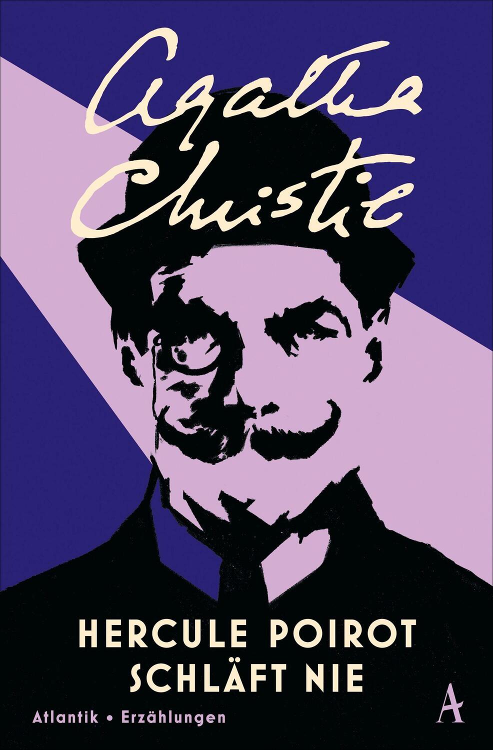 Cover: 9783455015294 | Hercule Poirot schläft nie | Erzählungen | Agatha Christie | Buch