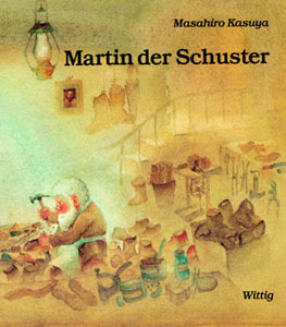 Cover: 9783804842281 | Martin der Schuster | Masahiro Kasuya | Buch | 28 S. | Deutsch | 2001