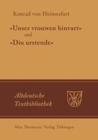 Cover: 9783484201996 | "Unser vrouwen hinfart" und "Diu Urstende" | Konrad von Heimesfurt