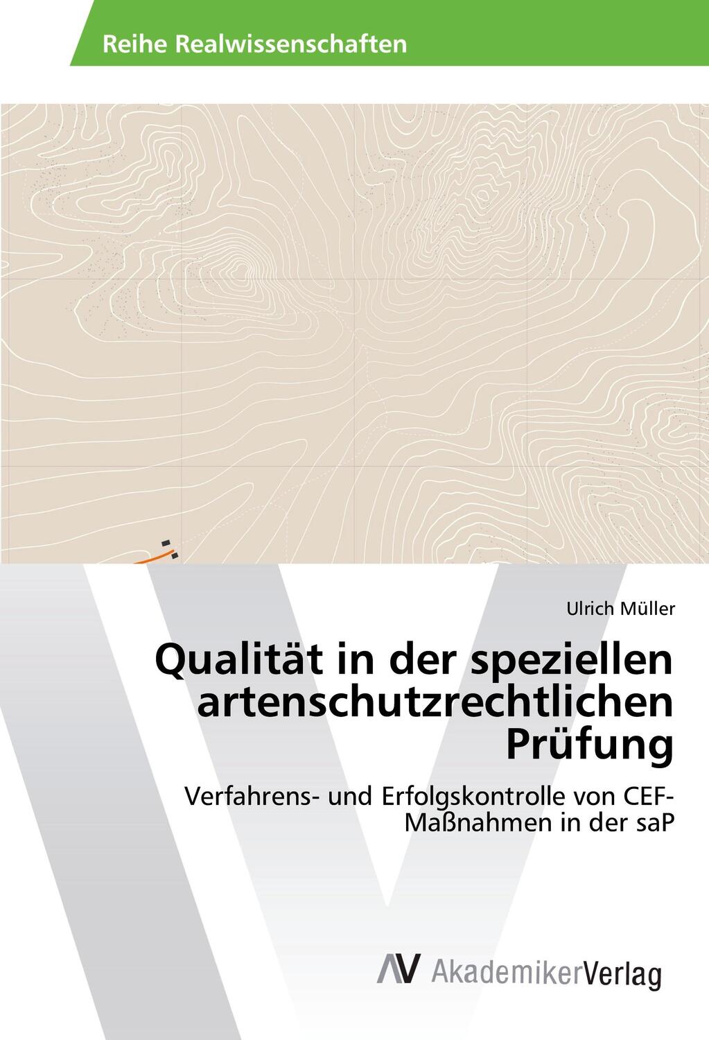 Cover: 9783639475197 | Qualität in der speziellen artenschutzrechtlichen Prüfung | Müller