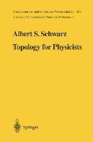 Cover: 9783642081316 | Topology for Physicists | Albert S. Schwarz | Taschenbuch | Paperback