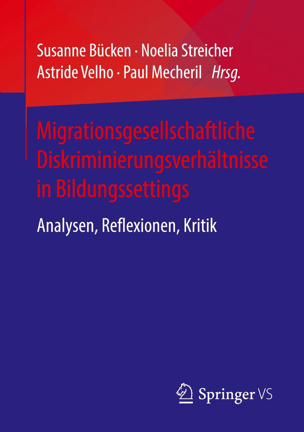 Cover: 9783658288204 | Migrationsgesellschaftliche Diskriminierungsverhältnisse in...