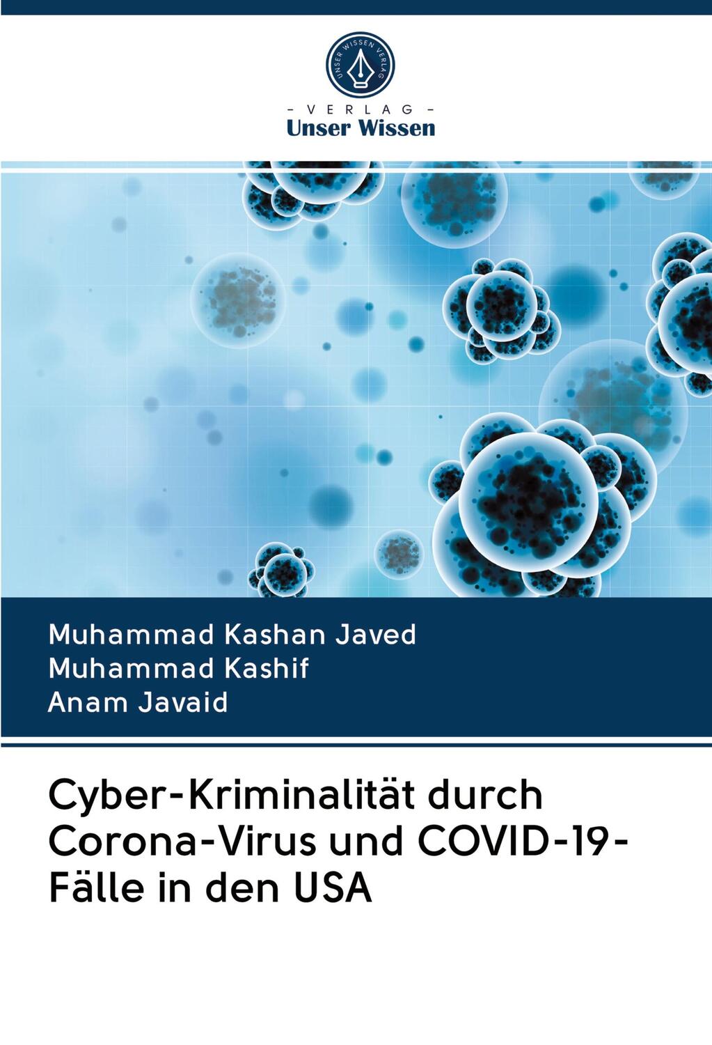 Cover: 9786202691611 | Cyber-Kriminalität durch Corona-Virus und COVID-19-Fälle in den USA