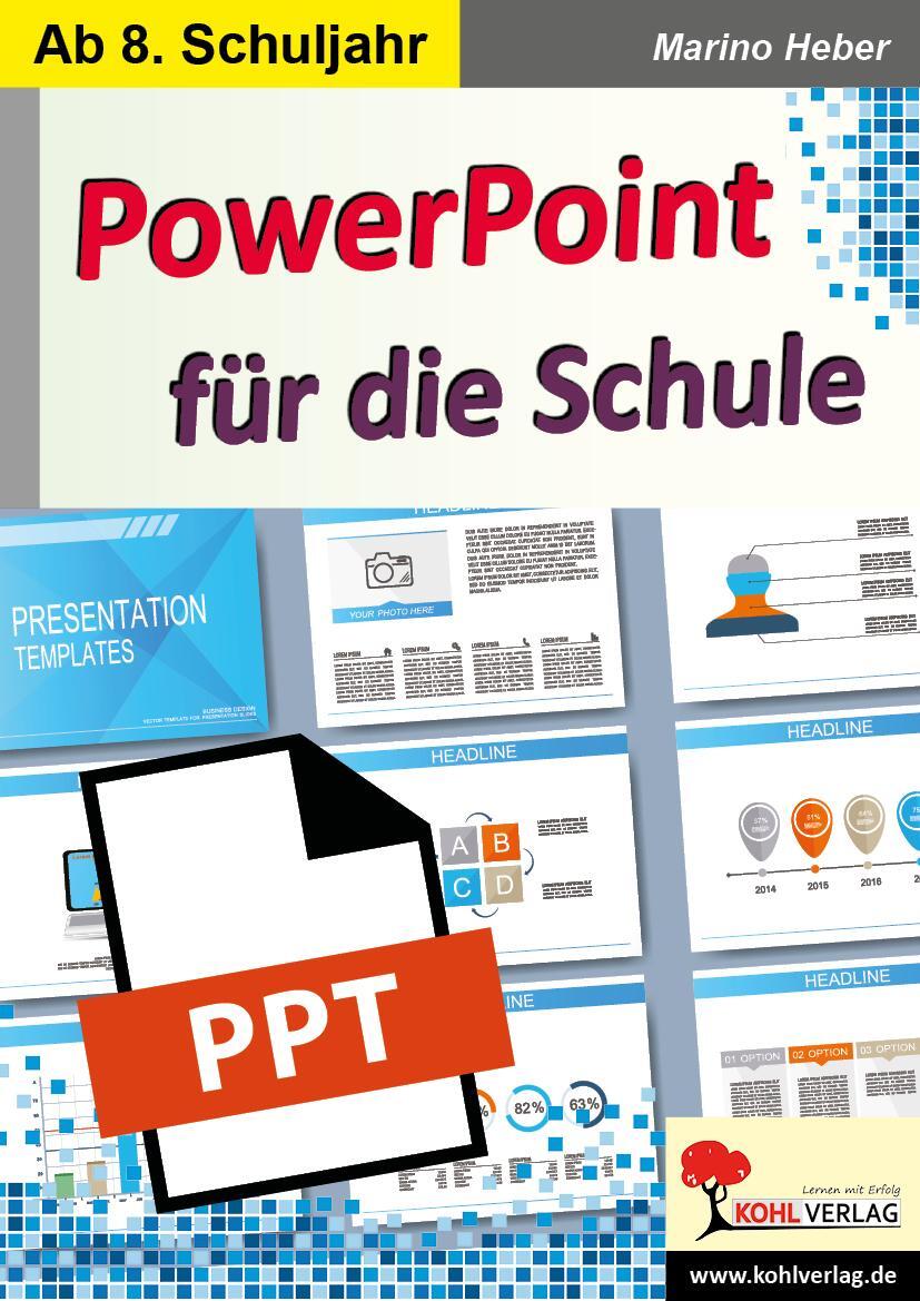 Cover: 9783960404118 | PowerPoint für die Schule | Marino Heber | Taschenbuch | Deutsch