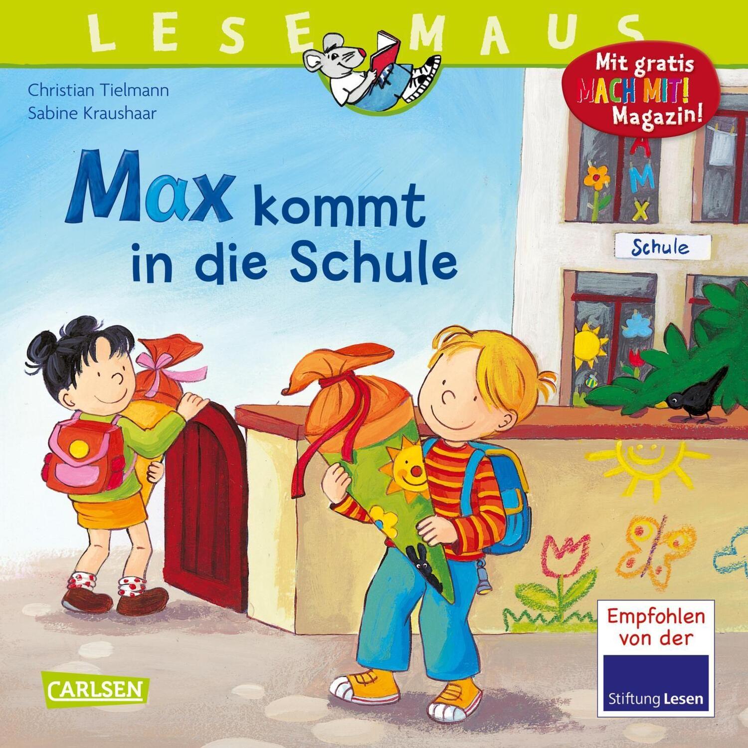 Cover: 9783551088703 | Max kommt in die Schule | Christian Tielmann | Broschüre | Lesemaus