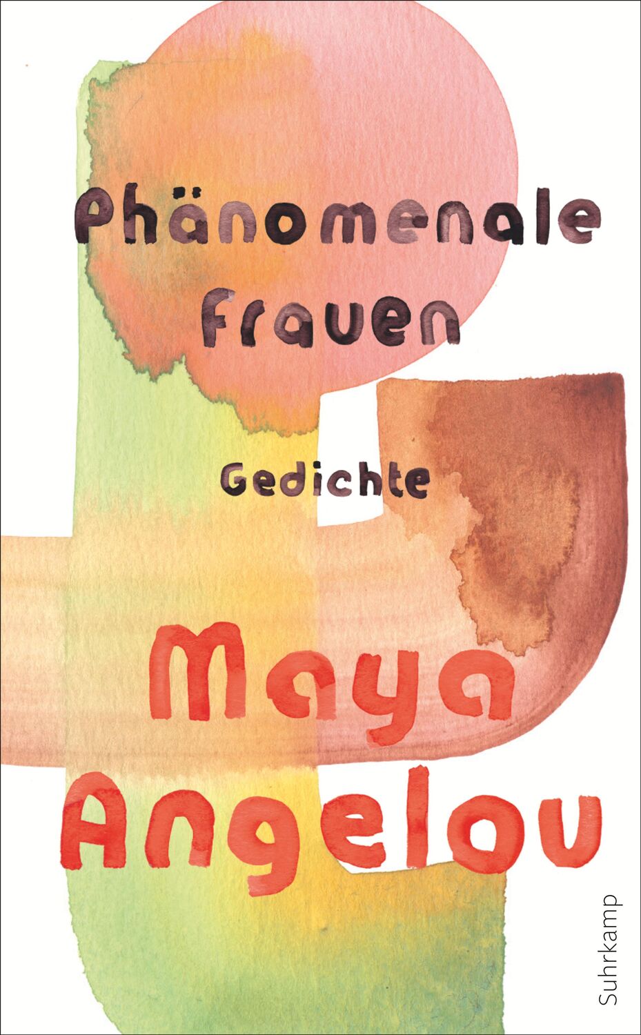 Cover: 9783518470985 | Phänomenale Frauen | Maya Angelou | Buch | Deutsch | 2020