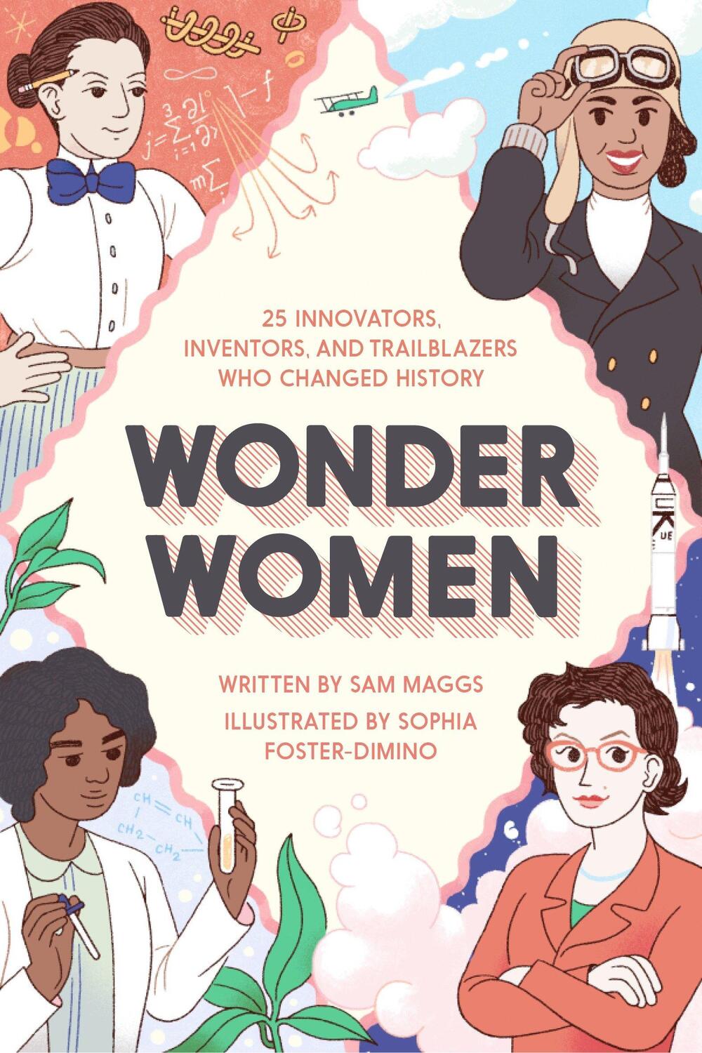 Cover: 9781594749254 | Wonder Women: 25 Innovators, Inventors, and Trailblazers Who...