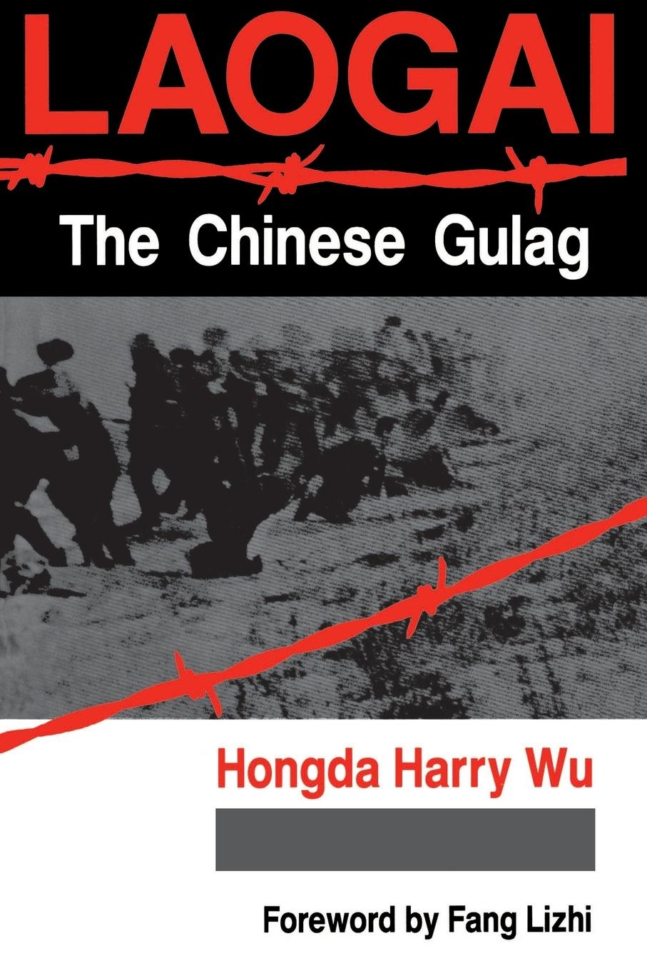 Cover: 9780813317694 | Laogai--the Chinese Gulag | Hongda Harry Wu | Taschenbuch | Englisch