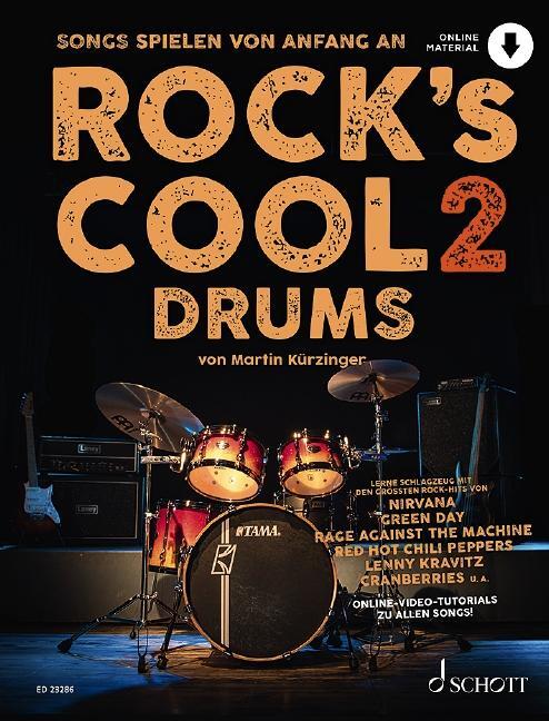 Cover: 9783795719692 | Rock's Cool DRUMS | Songs spielen von Anfang an. Schlagzeug. | 128 S.