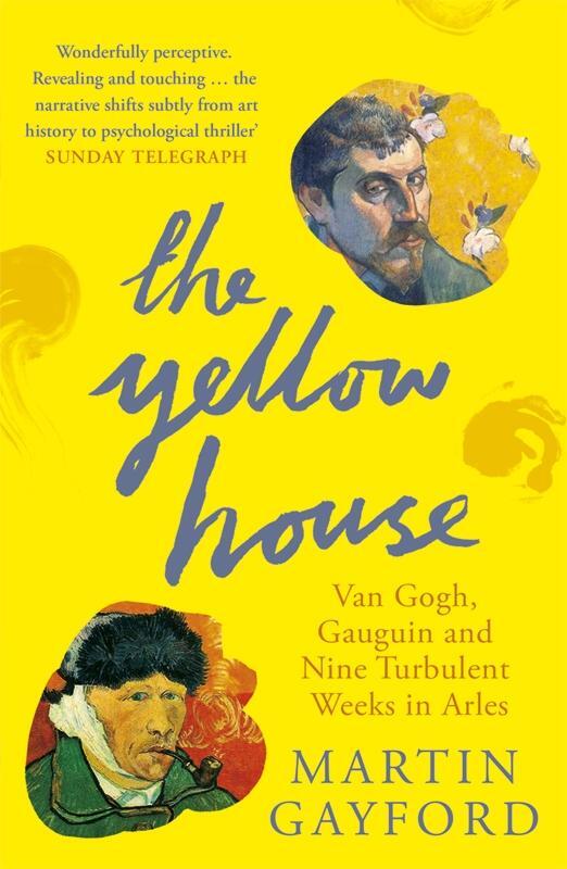 Cover: 9780141016733 | The Yellow House | Martin Gayford | Taschenbuch | Englisch | 2007