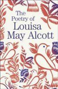 Cover: 9781789509700 | The Poetry of Louisa May Alcott | Louisa May Alcott | Taschenbuch