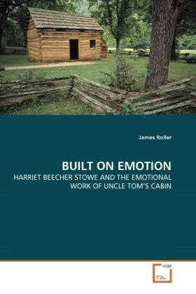 Cover: 9783639346725 | BUILT ON EMOTION | James Roller | Taschenbuch | Englisch