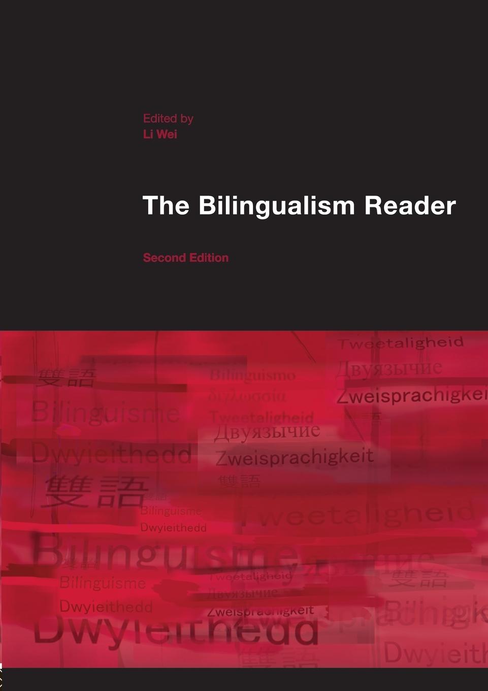 Cover: 9780415355551 | The Bilingualism Reader | Li Wei | Taschenbuch | Englisch | 2006