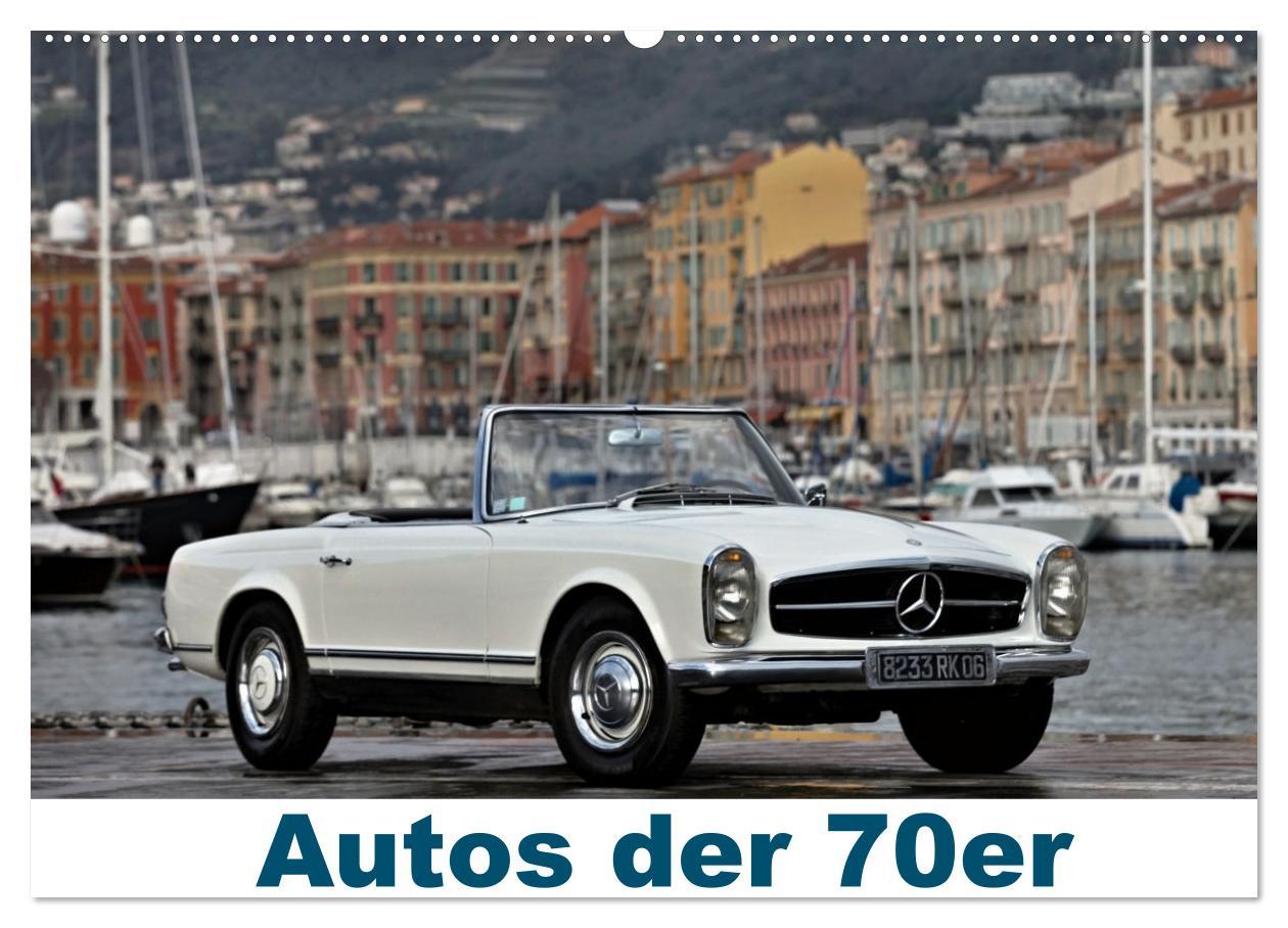 Cover: 9783383854101 | Autos der 70er (Wandkalender 2025 DIN A2 quer), CALVENDO...