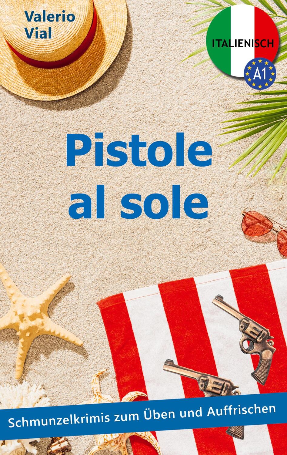 Cover: 9783751902748 | Pistole al sole | Valerio Vial | Taschenbuch | Deutsch