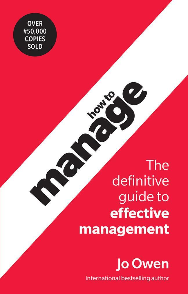 Cover: 9781292426457 | How to Manage: The definitive guide to effective management | Jo Owen