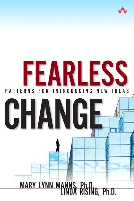 Cover: 9780134395258 | Fearless Change | Patterns for Introducing New Ideas (paperback)