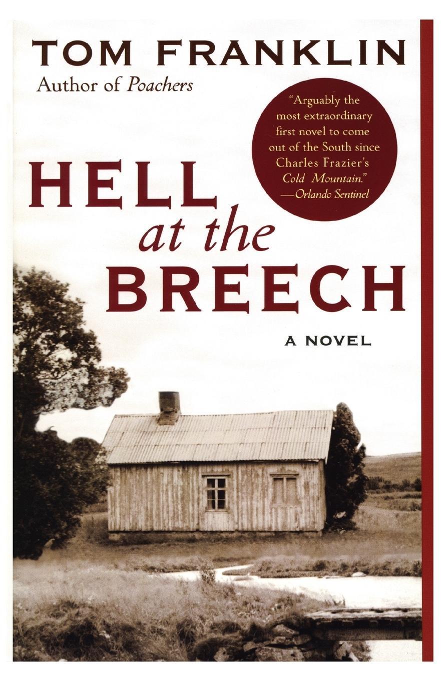 Cover: 9780060566760 | Hell at the Breech | Tom Franklin | Taschenbuch | Paperback | Englisch