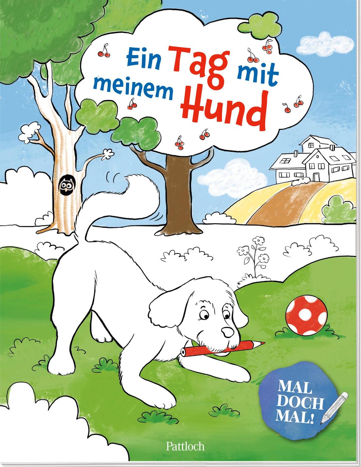 Cover: 9783629010520 | Mal doch mal! - Ein Tag mit meinem Hund | Pattloch Verlag | Buch
