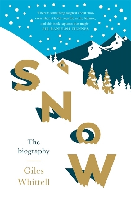 Cover: 9781780723600 | Snow | The biography | Gilles Whittell | Buch | Englisch | 2018