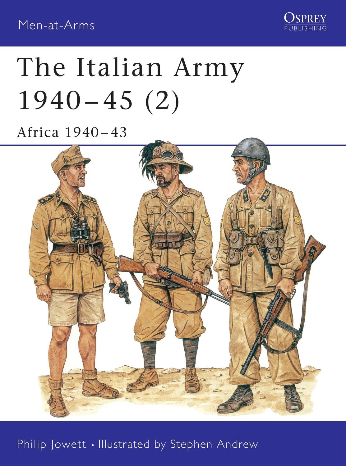 Cover: 9781855328655 | The Italian Army 1940-45 (2) | Africa 1940-43 | Philip Jowett | Buch
