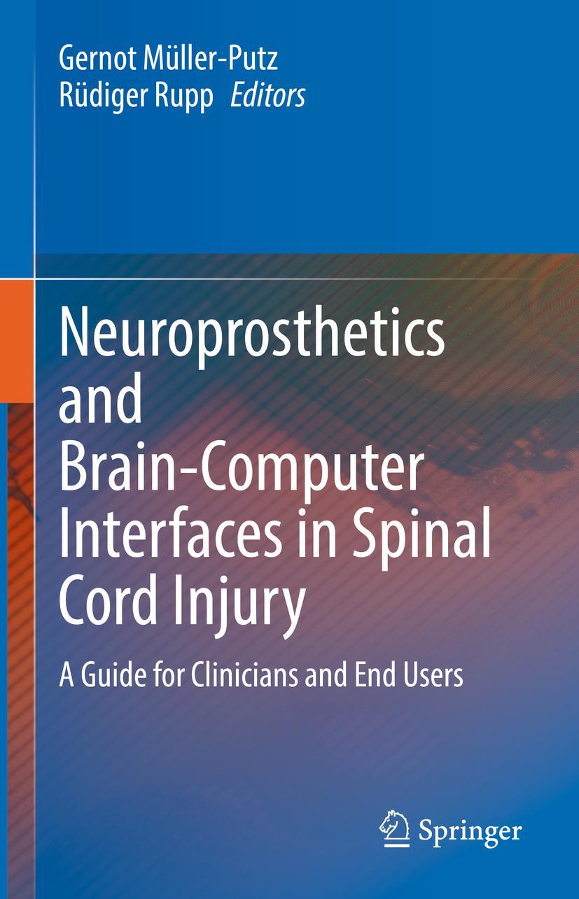 Cover: 9783030685447 | Neuroprosthetics and Brain-Computer Interfaces in Spinal Cord Injury