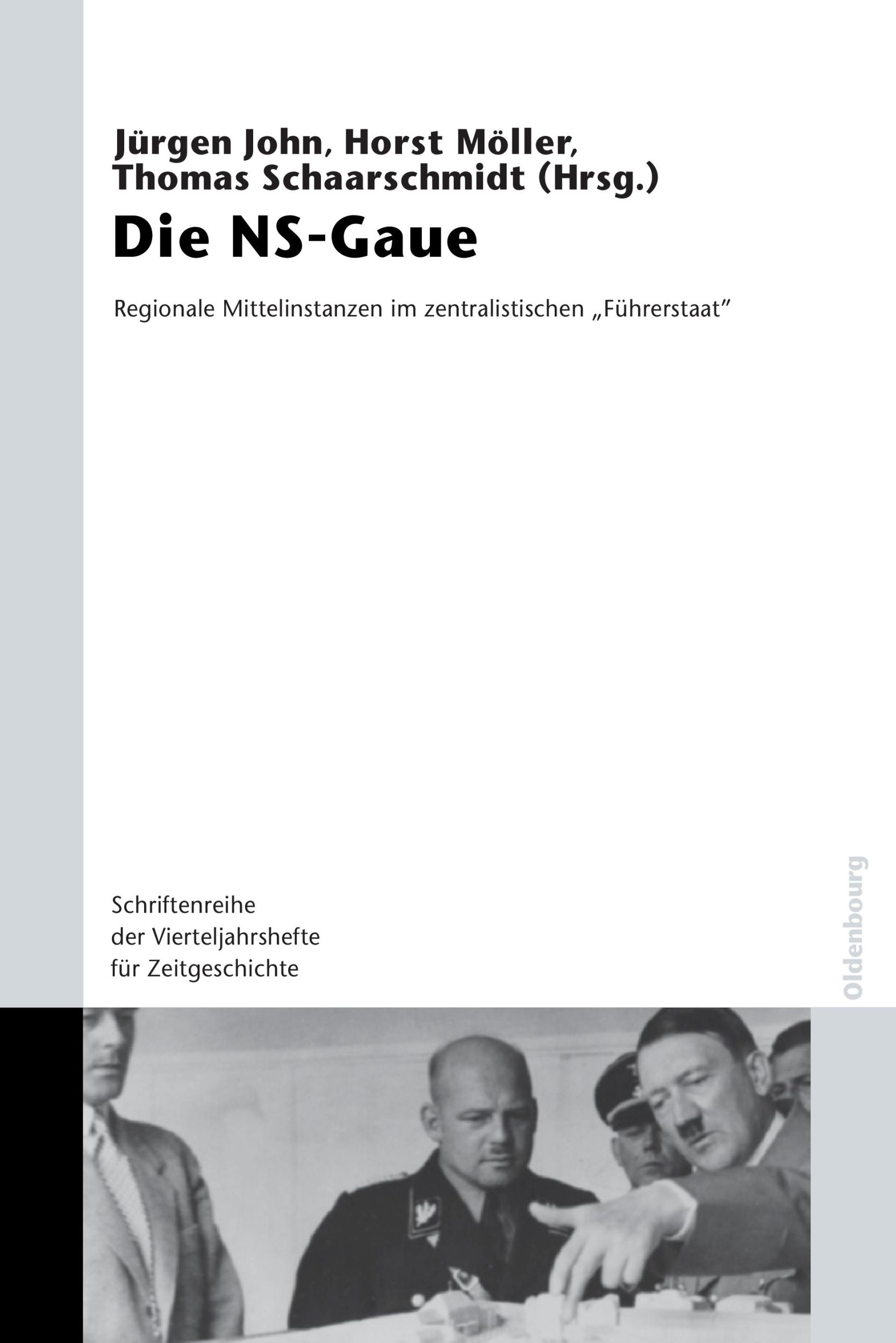 Cover: 9783486580860 | Die NS-Gaue | Jürgen John (u. a.) | Taschenbuch | 483 S. | Deutsch