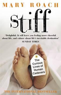 Cover: 9780141007458 | Stiff | The Curious Lives of Human Cadavers | Mary Roach | Taschenbuch