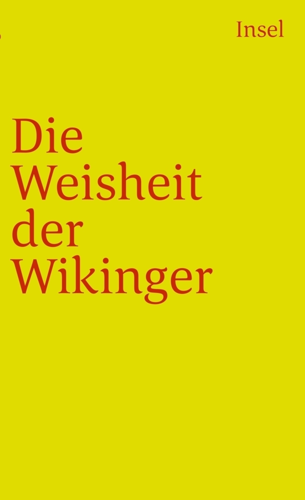 Cover: 9783458357414 | Die Weisheit der Wikinger | Arnulf Krause | Taschenbuch | 2011