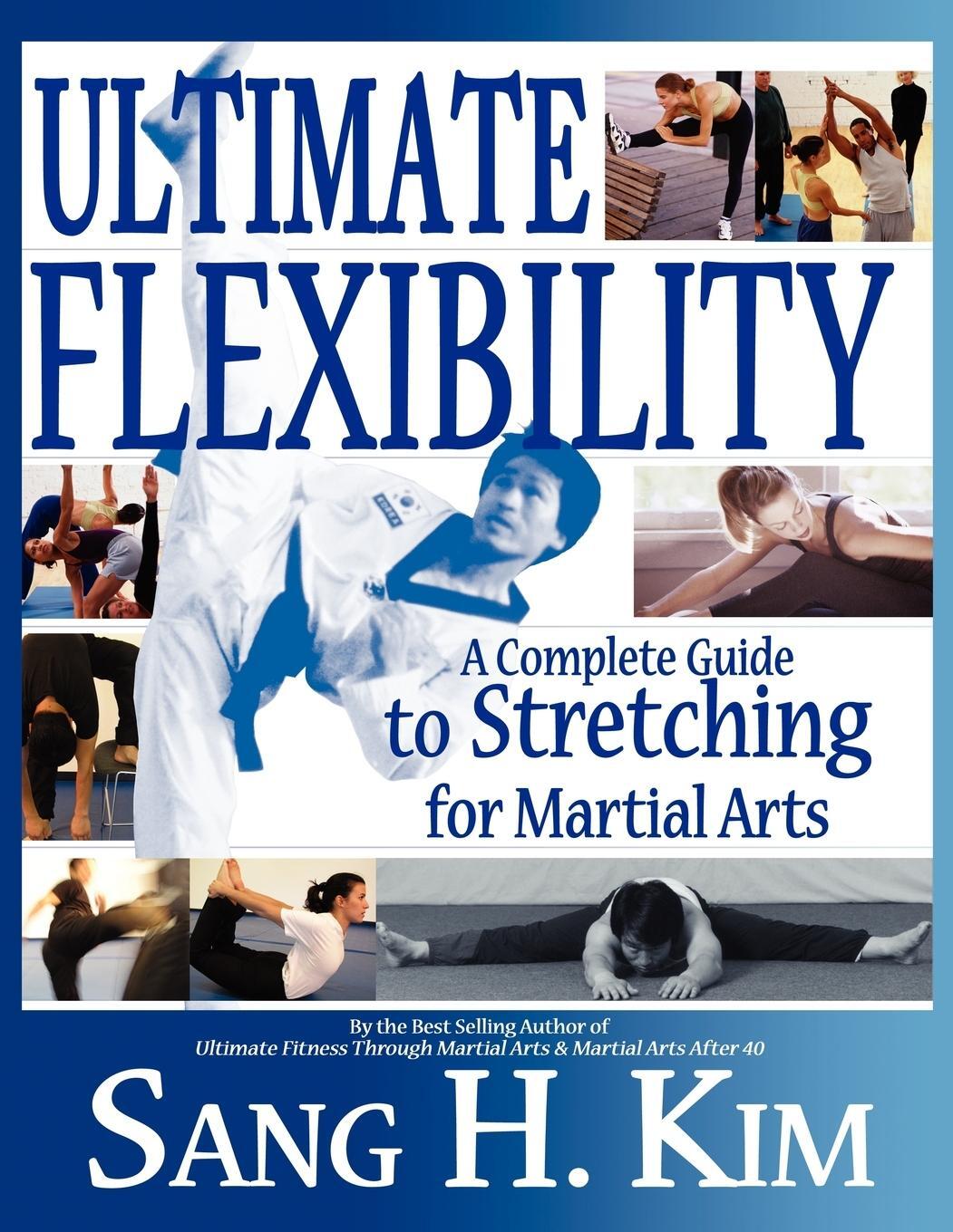Cover: 9781880336830 | Ultimate Flexibility | A Complete Guide to Stretching for Martial Arts